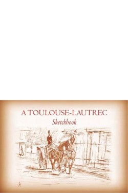 ΜΠΛΟΚ ΣΧΕΔΙΟΥ (SKETHCBOOK) TOULOUSE-LAUTREC