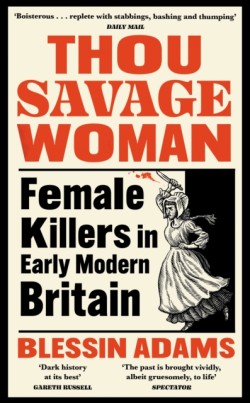 Thou Savage Woman