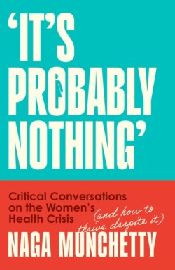 It’s Probably Nothing