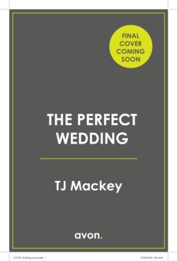 The Perfect Wedding