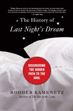 The History of Last Nights Dream