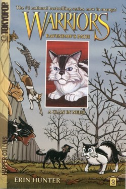 Warriors: Ravenpaws Path #2: A Clan in Need