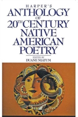 Harpers Anthology of 20th Century Native American Poetry