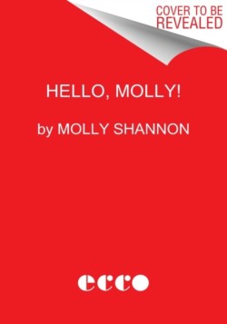 Hello, Molly!