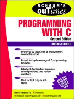 Schaums Outline of Programming with C