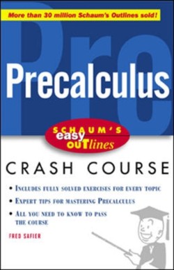 Schaums Easy Outline of Precalculus