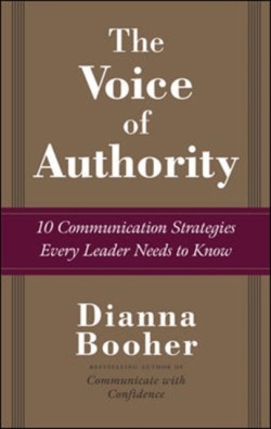 The Voice of Authority: 10 Communication Strategies Every Leader Needs to Know
