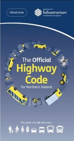 The official highway code for Northern Ireland
