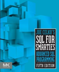 Joe Celkos SQL for Smarties