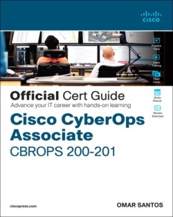 CCNA Cybersecurity CCNACBR 200-201 Official Cert Guide