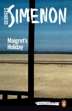 Maigrets Holiday