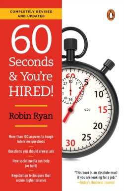 60 Seconds and Youre Hired!: Revised Edition