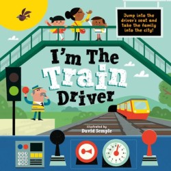 Im The Train Driver