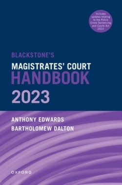 Blackstones Magistrates Court Handbook 2023