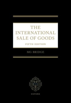The International Sale of Goods 5e