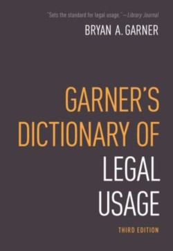 Garners Dictionary of Legal Usage