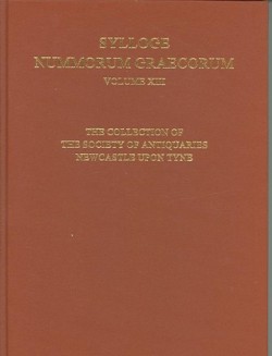 XIII. The Collection of the Society of Antiquaries Newcastle Upon Tyne