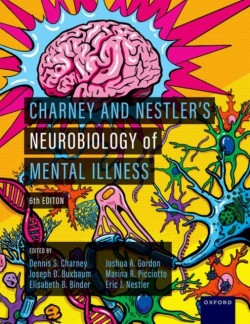 Charney and Nestlers Neurobiology of Mental Illness