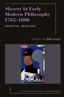Slavery in Early Modern Philosophy 1765-1800