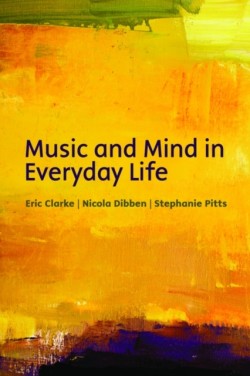 Music and mind in everyday life