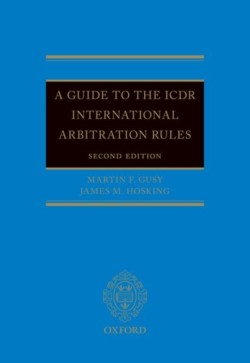 A Guide to the ICDR International Arbitration Rules