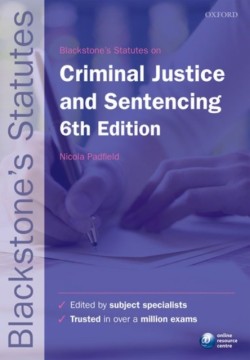 Blackstones Statutes on Criminal Justice & Sentencing