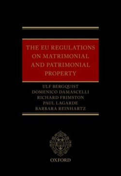 The EU Regulations on Matrimonial and Patrimonial Property