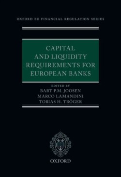 Capital and Liquidity Requirements for European Banks