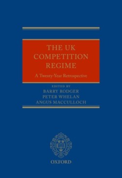 The UK Competition Regime