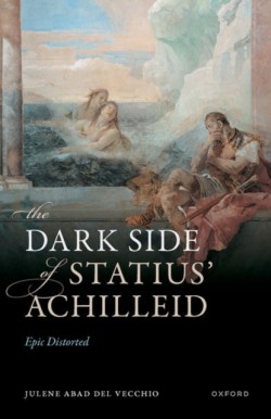 The Dark Side of Statius Achilleid