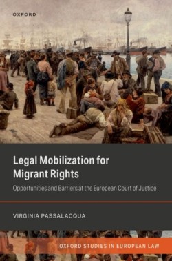 Legal Mobilization for Migrant Rights
