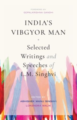 Indias Vibgyor Man