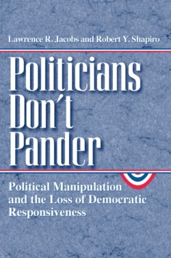 Politicians Dont Pander