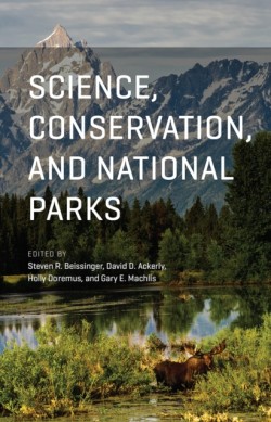 Science, Conservation, and National Parks
