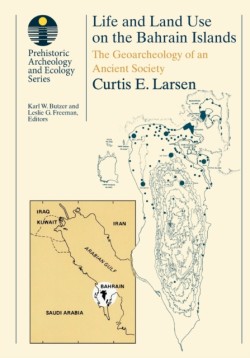 Life and Land Use on the Bahrain Islands