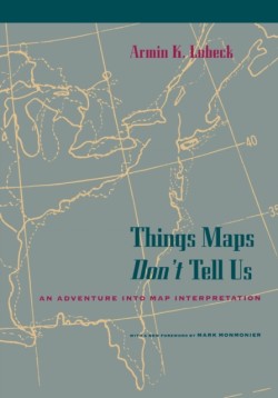 Things Maps Dont Tell Us