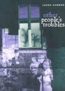 Other Peoples Troubles