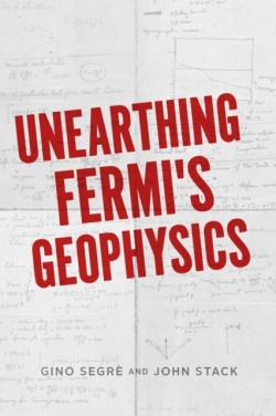 Unearthing Fermis Geophysics