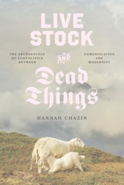 Live Stock and Dead Things