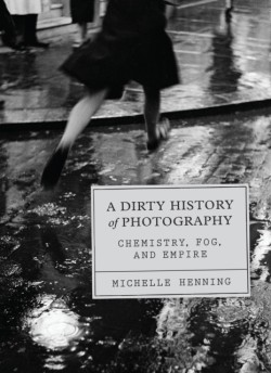 A Dirty History of Photography