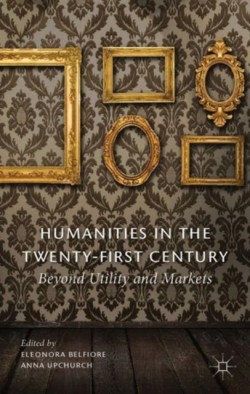 Humanities in the Twenty-First Century