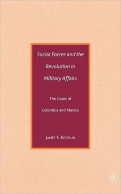 Social Forces and the Revolution in Military Affairs