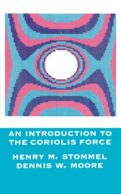 An Introduction to the Coriolis Force