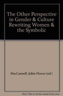 The Other Perspective in Gender and Culture