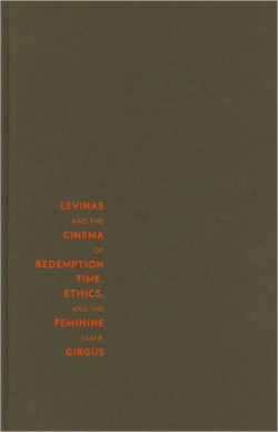 Levinas and the Cinema of Redemption