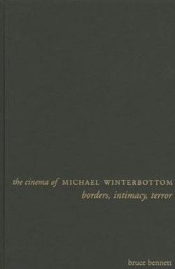 The Cinema of Michael Winterbottom