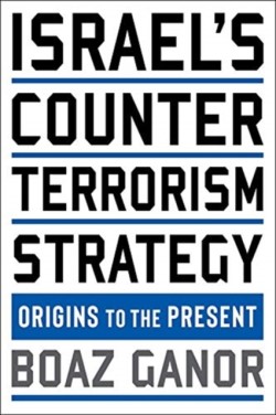 Israels Counterterrorism Strategy