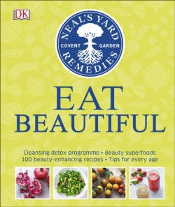 Neals Yard Remedies Eat Beautiful