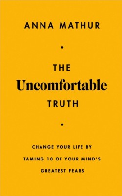 The Uncomfortable Truth