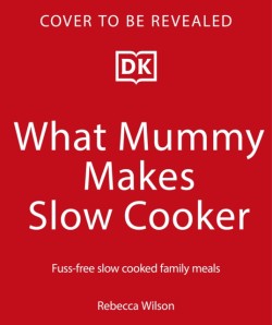 What Mummy Makes Slow Cooker